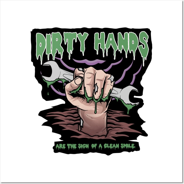 Dirty Hands Wall Art by damnoverload